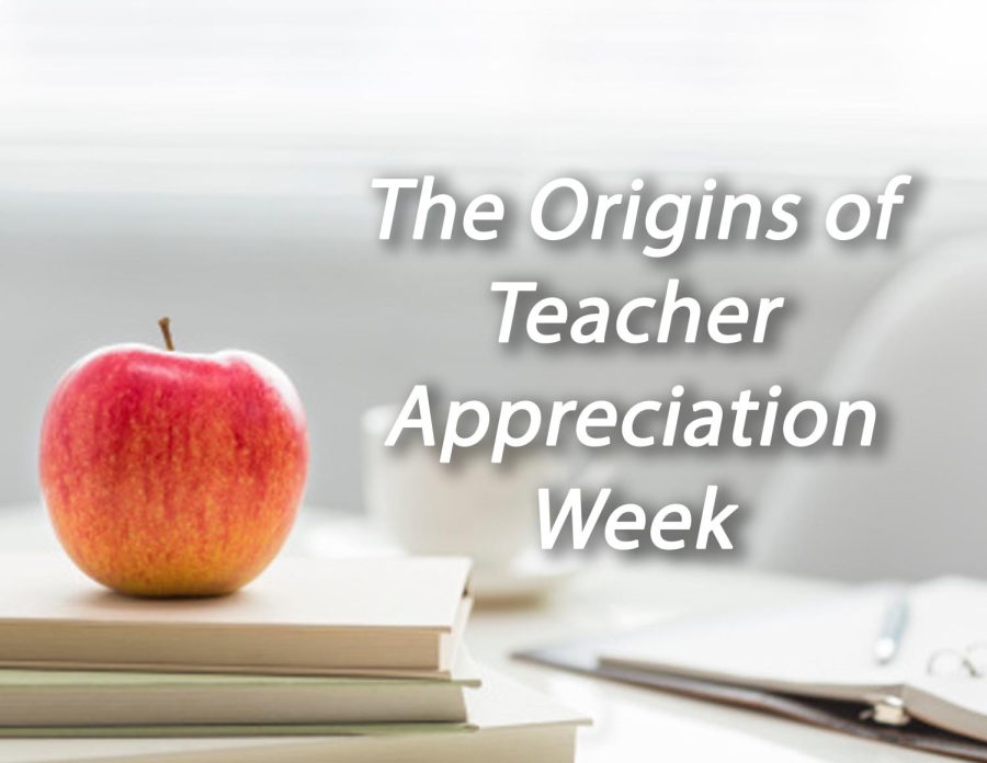 The+Origins+Of+Teacher+Appreciation+Week